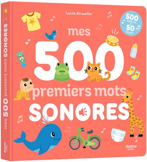 Livre - Mes 500 premiers mots sonores - Version française
