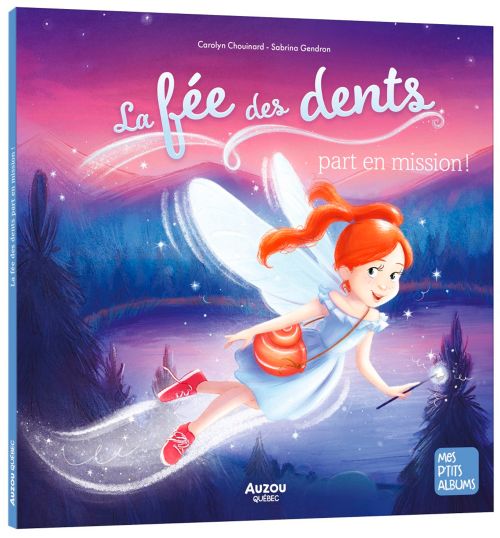 Livre - La fée des dents part en mission! - Version française