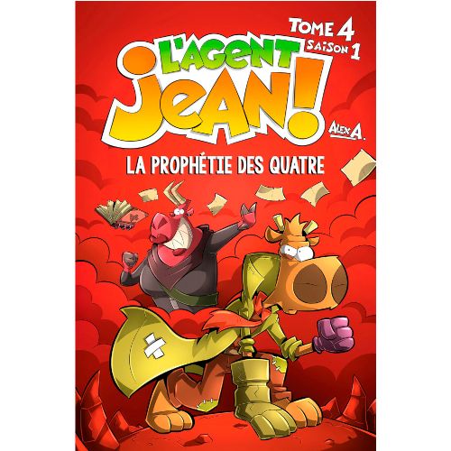 Livre - L'agent Jean! La prophétie des quatre Tome 4 Saison 1 (Couverture souple) - Version française