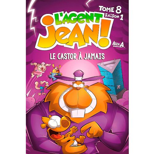 Livre - L'agent Jean, Le castor à jamais (Saison 1-Tome 8) - Version française