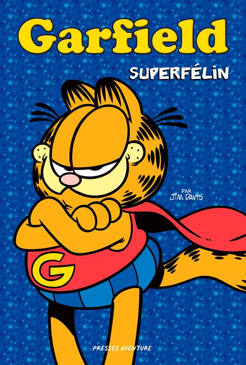Livre - Garfield, Superfélin - Version française