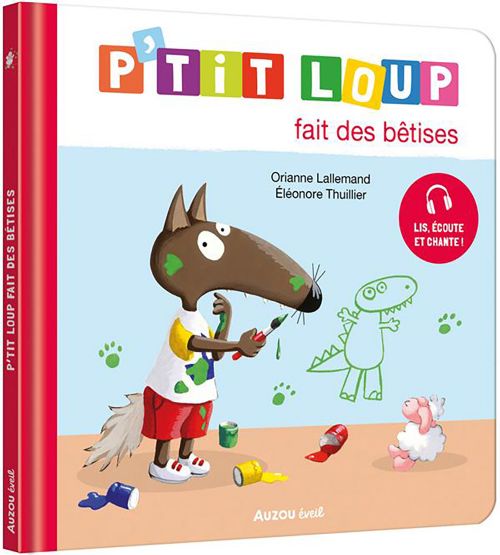Livre - P'tit loup fait des bêtises - Version française