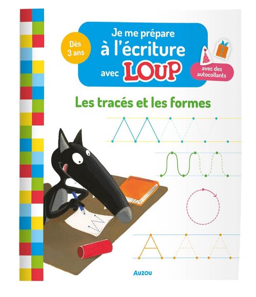 Livre - Je me prépare à l'écriture avec Loup: Les tracées et les formes - Version française