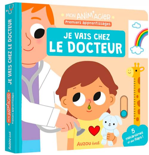 Livre - Mon anim'agier premiers apprentissages: Je vais chez le docteur - Version française